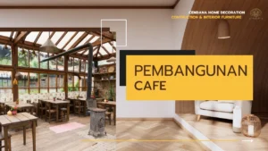 Jasa Pembangunan Cafe Jepara