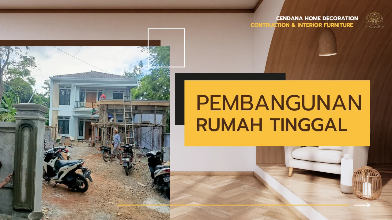 Jasa Pembangunan Rumah Tinggal